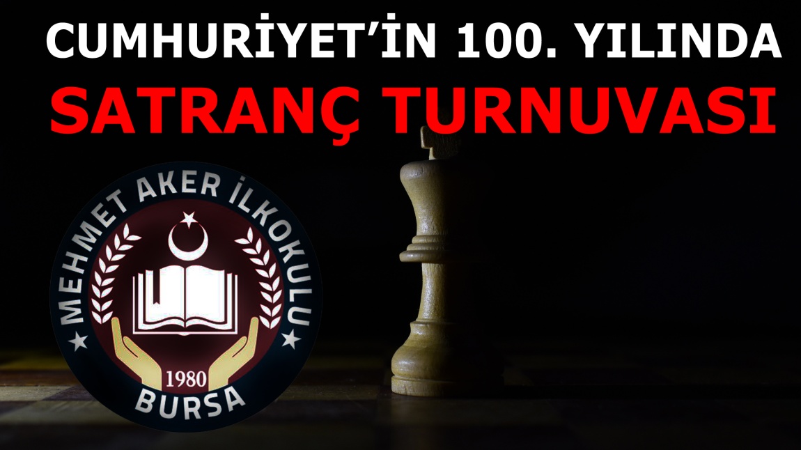 Cumhuriyet’in 100.yılında Satranç Turnuvası Düzenliyoruz